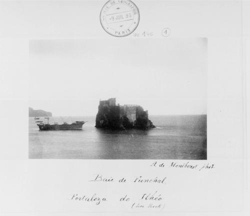 Baie de Funchal, Fortaleza do Ilhéo  - A. de Montherot - 1890
